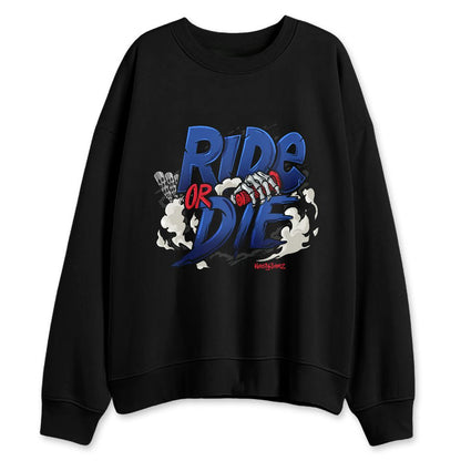 Rare-Air-4s-NastyJamz-Sweatshirt-Match-Ride-Or-Die