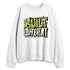 Luminous-Green-5s-NastyJamz-Sweatshirt-Match-Built-Different