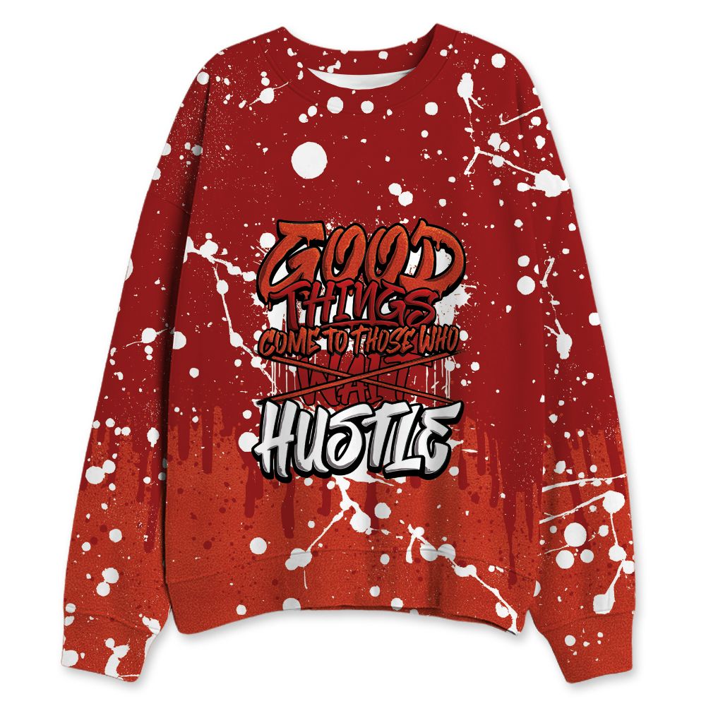 Brick-By-Brick-4s-NastyJamz-Sweatshirt-Match-Good-Things-3D-All-Over-Print