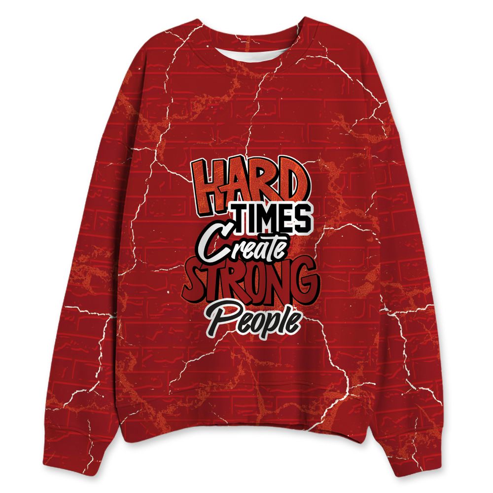 Brick-By-Brick-4s-NastyJamz-Sweatshirt-Match-Hard-Times-3D-All-Over-Print