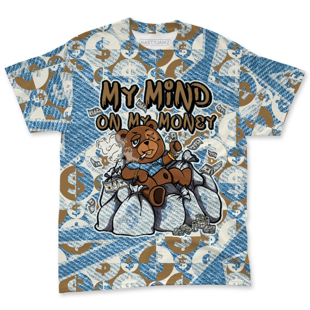 Denim-Worn-Blue-4s-NastyJamz-T-Shirt-Match-My-Mind-On-My-Money-BER-3D-All-Over-Print