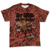 Spizike-Canyon-Rust-NastyJamz-T-Shirt-Match-My-Mind-On-My-Money-BER-3D-All-Over-Print