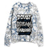 French-Blue-12s-NastyJamz-Sweatshirt-Match-Doubt-Kills-Dreams-All-Over-Print