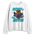 Aqua-8s-NastyJamz-Sweatshirt-Match-Money-Motive-Angel