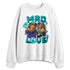 Aqua-8s-NastyJamz-Sweatshirt-Match-BER-Mad-Love