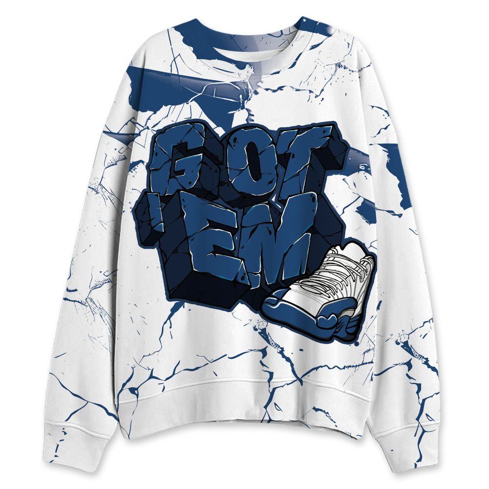 French Blue 12s NastyJamz Sweatshirt Match Got Em All-Over Print