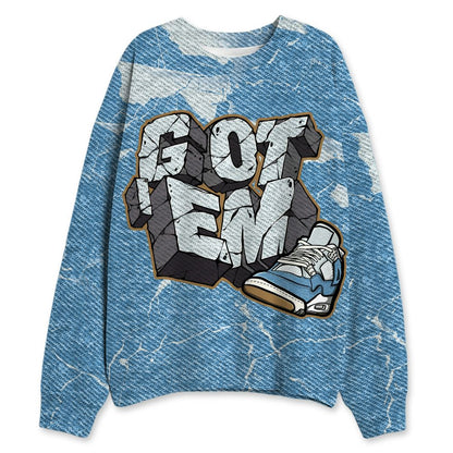 Denim-Worn-Blue-4s-NastyJamz-Sweatshirt-Match-Got-Em-3D-All-Over-Print