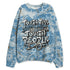 Denim-Worn-Blue-4s-NastyJamz-Sweatshirt-Match-Tough-People-Never-Fall-3D-All-Over-Print