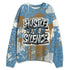 Denim-Worn-Blue-4s-NastyJamz-Sweatshirt-Match-Hustle-Move-In-Silence-3D-All-Over-Print