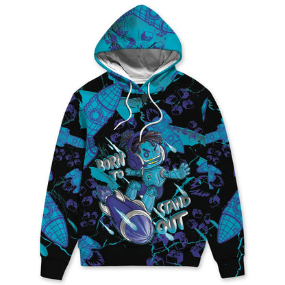 Aqua-8s-NastyJamz-Hoodie-Match-Born-To-Stand-Out-3D-All-Over-Print