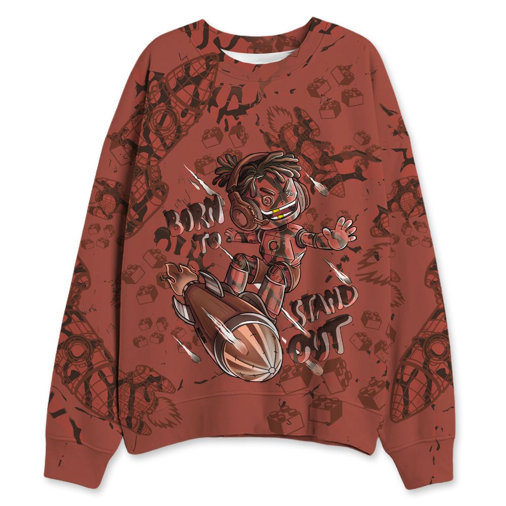 Spizike-Canyon-Rust-NastyJamz-Sweatshirt-Match-Born-To-Stand-Out-3D-All-Over-Print