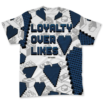 French-Blue-12s-NastyJamz-T-Shirt-Match-Loyalty-Over-Likes-All-Over-Print