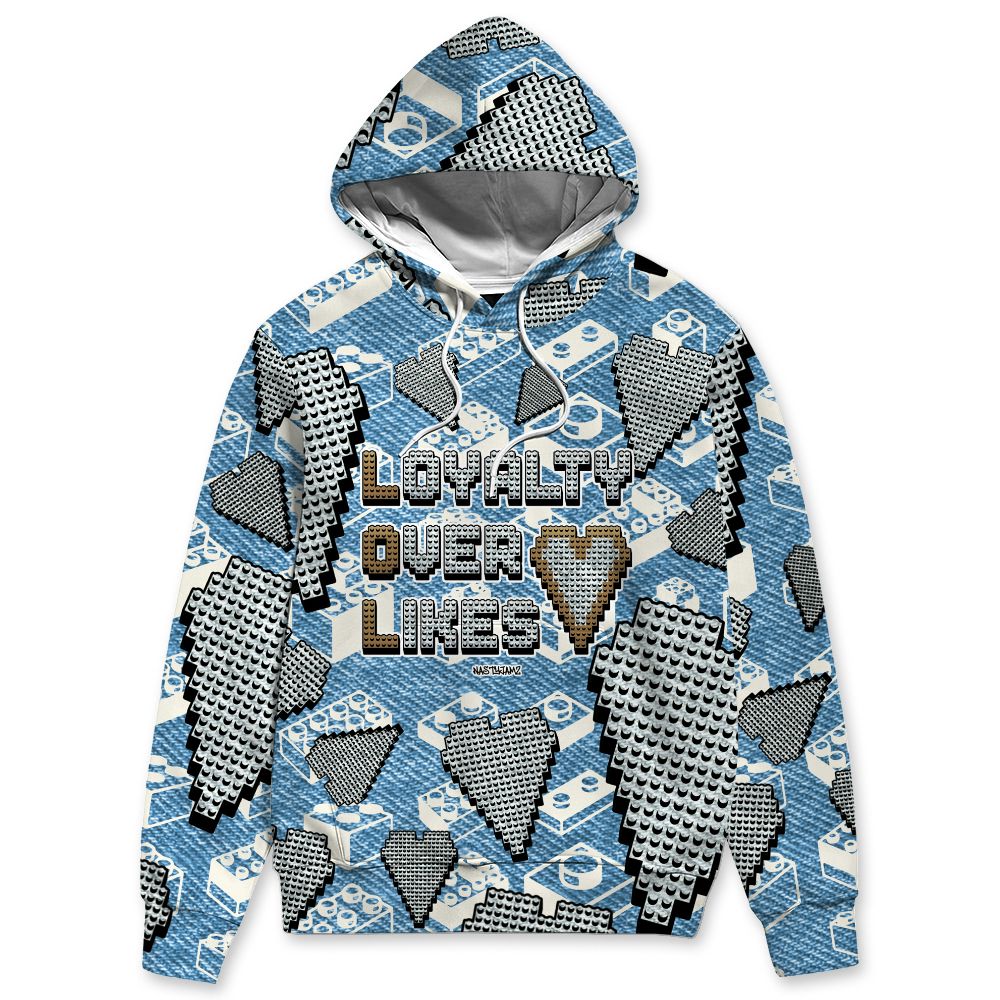Denim-Worn-Blue-4s-NastyJamz-Hoodie-Match-Loyalty-Over-Likes-3D-All-Over-Print