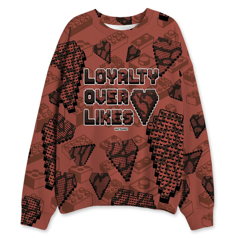 Spizike-Canyon-Rust-NastyJamz-Sweatshirt-Match-Loyalty-Over-Likes-3D-All-Over-Print