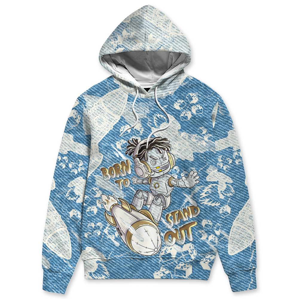 Denim-Worn-Blue-4s-NastyJamz-Hoodie-Match-Born-To-Stand-Out-3D-All-Over-Print