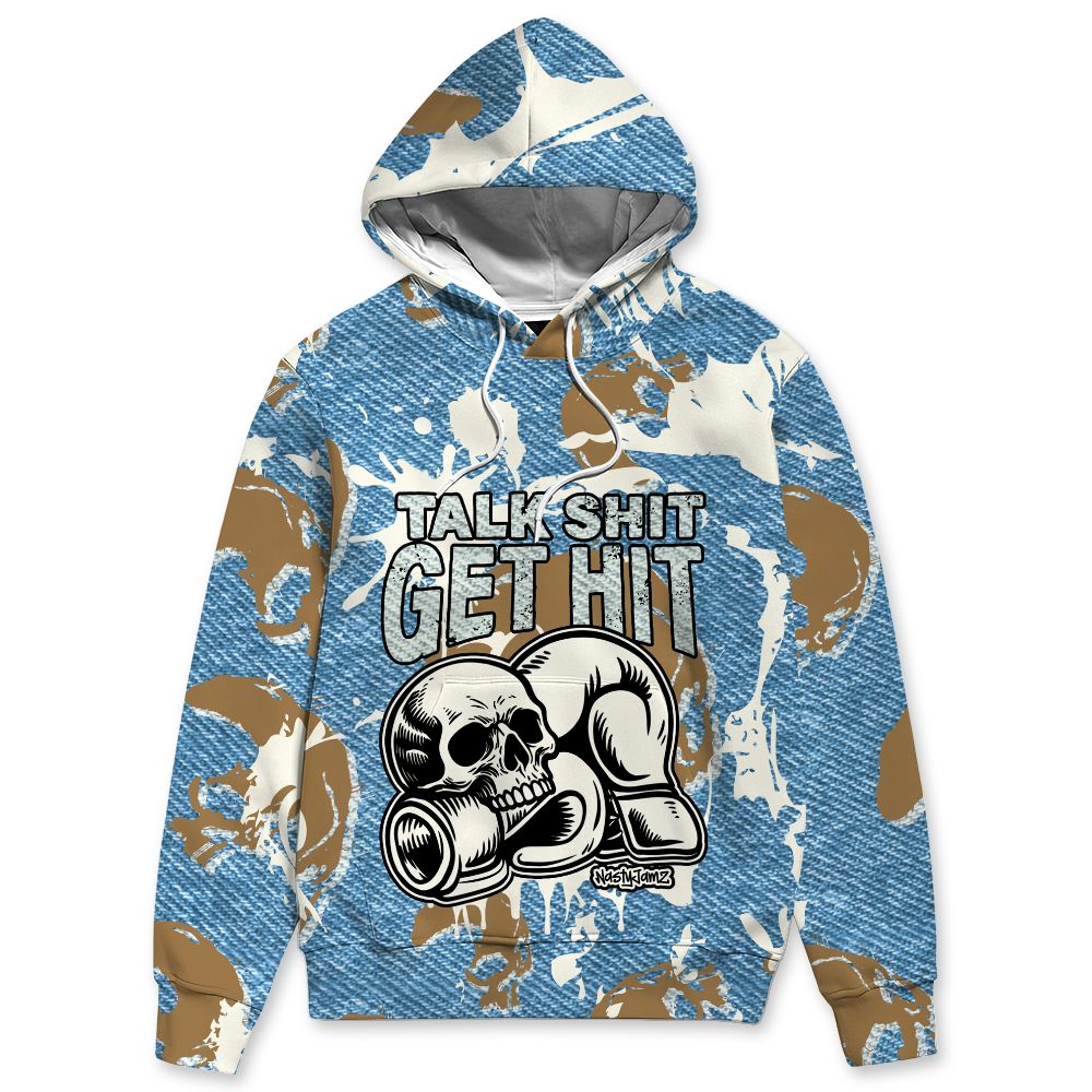 Denim-Worn-Blue-4s-NastyJamz-Hoodie-Match-Talk-Shit-Get-Hit-3D-All-Over-Print