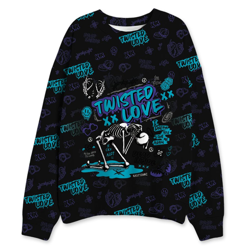 Aqua-8s-NastyJamz-Sweatshirt-Match-Twisted-Love-3D-All-Over-Print