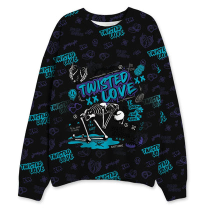 Aqua-8s-NastyJamz-Sweatshirt-Match-Twisted-Love-3D-All-Over-Print
