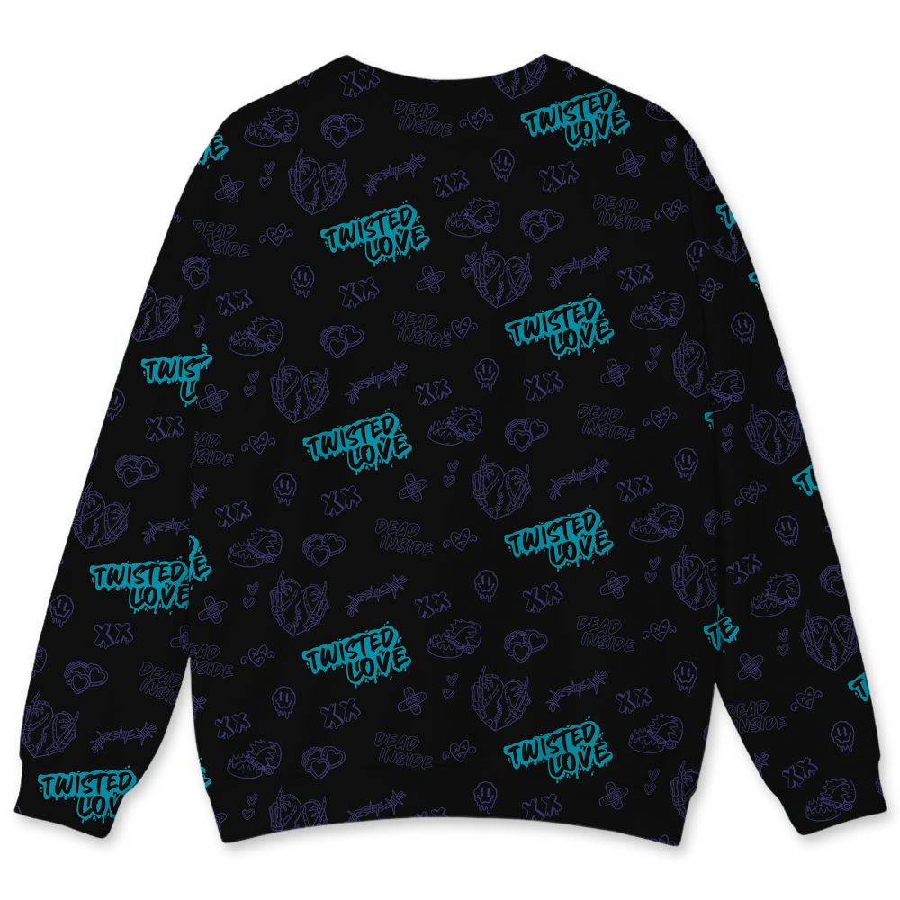 Aqua-8s-NastyJamz-Sweatshirt-Match-Twisted-Love-3D-All-Over-Print