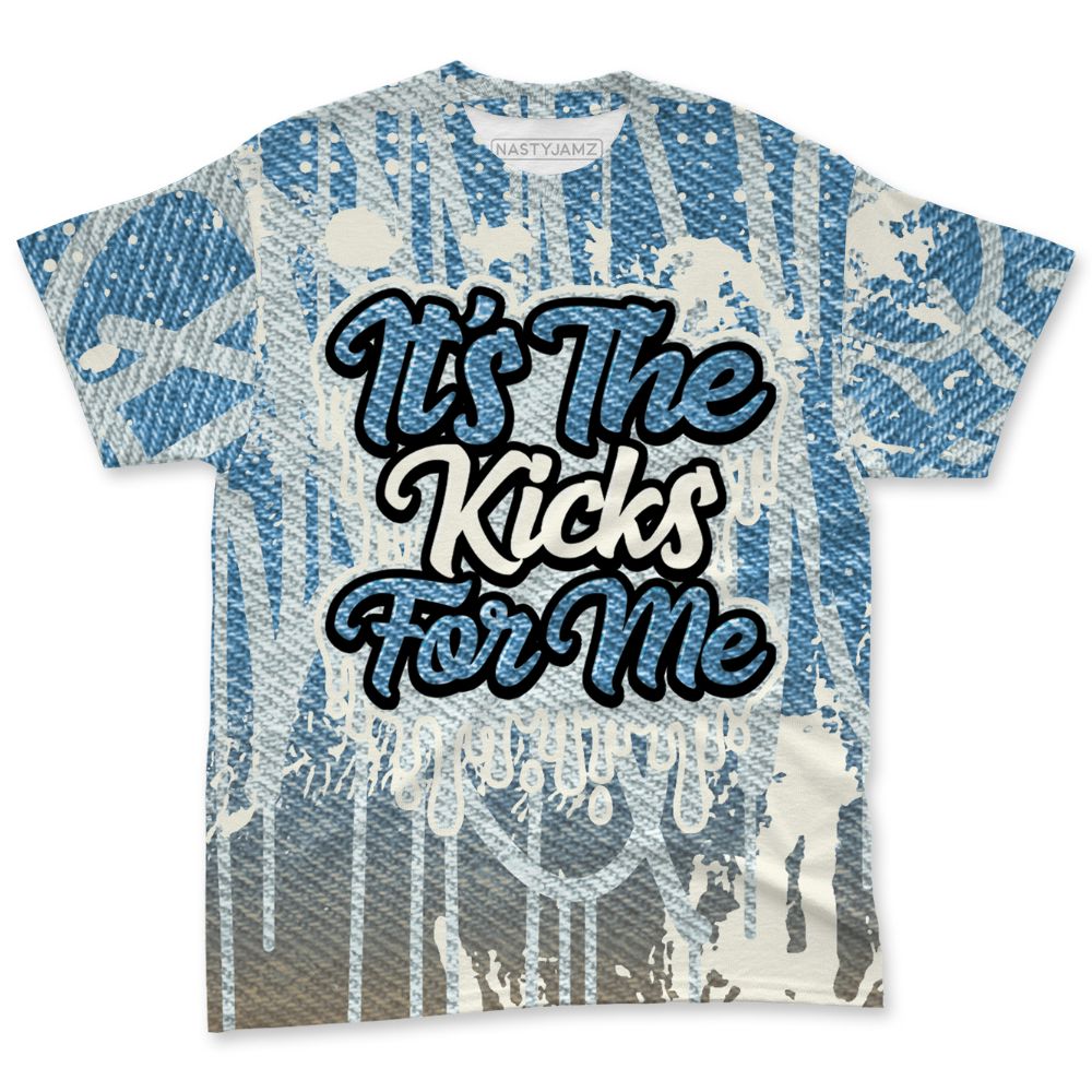 Denim-Worn-Blue-4s-NastyJamz-T-Shirt-Match-Its-The-Kicks-3D-All-Over-Print