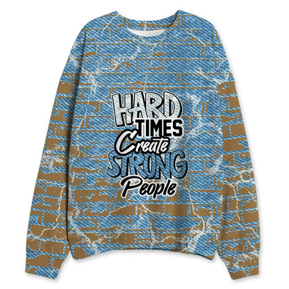 Denim-Worn-Blue-4s-NastyJamz-Sweatshirt-Match-Hard-Times-3D-All-Over-Print