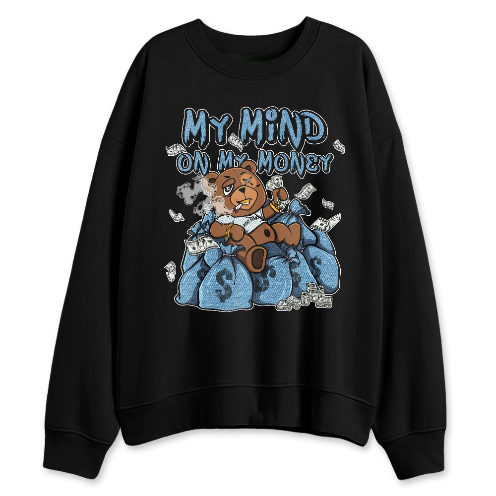 Denim-Worn-Blue-4s-NastyJamz-Sweatshirt-Match-My-Money-Ber