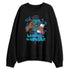 Aqua-8s-NastyJamz-Sweatshirt-Match-Gangster-Melanin-Girl