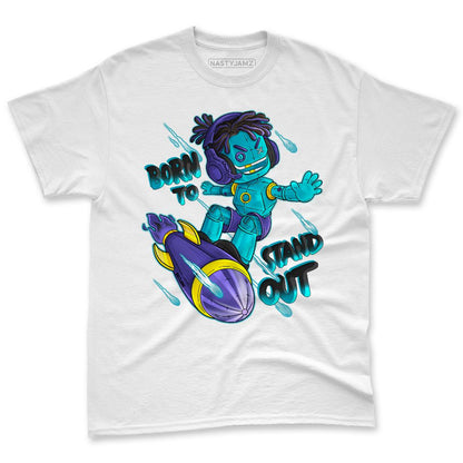 Aqua-8s-NastyJamz-Premium-T-Shirt-Match-Born-To-Stand-Out