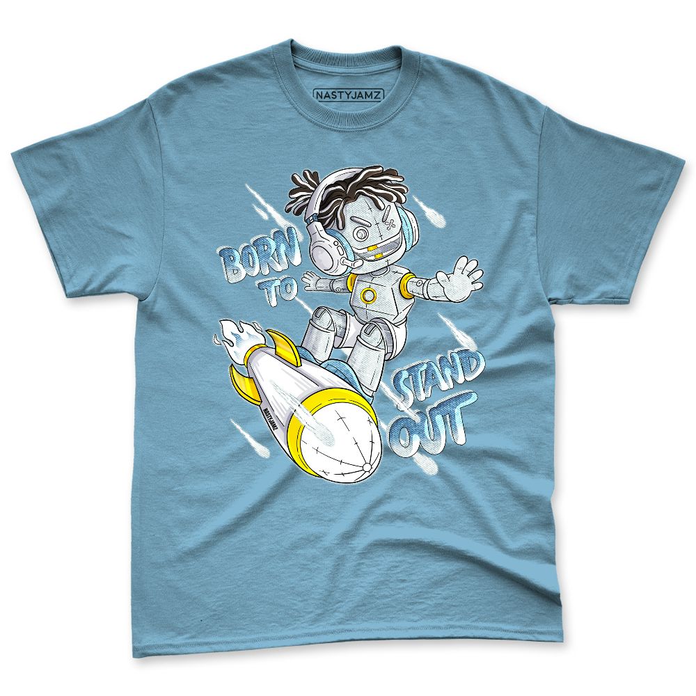 Denim-Worn-Blue-4s-NastyJamz-Premium-T-Shirt-Match-Born-To-Stand-Out