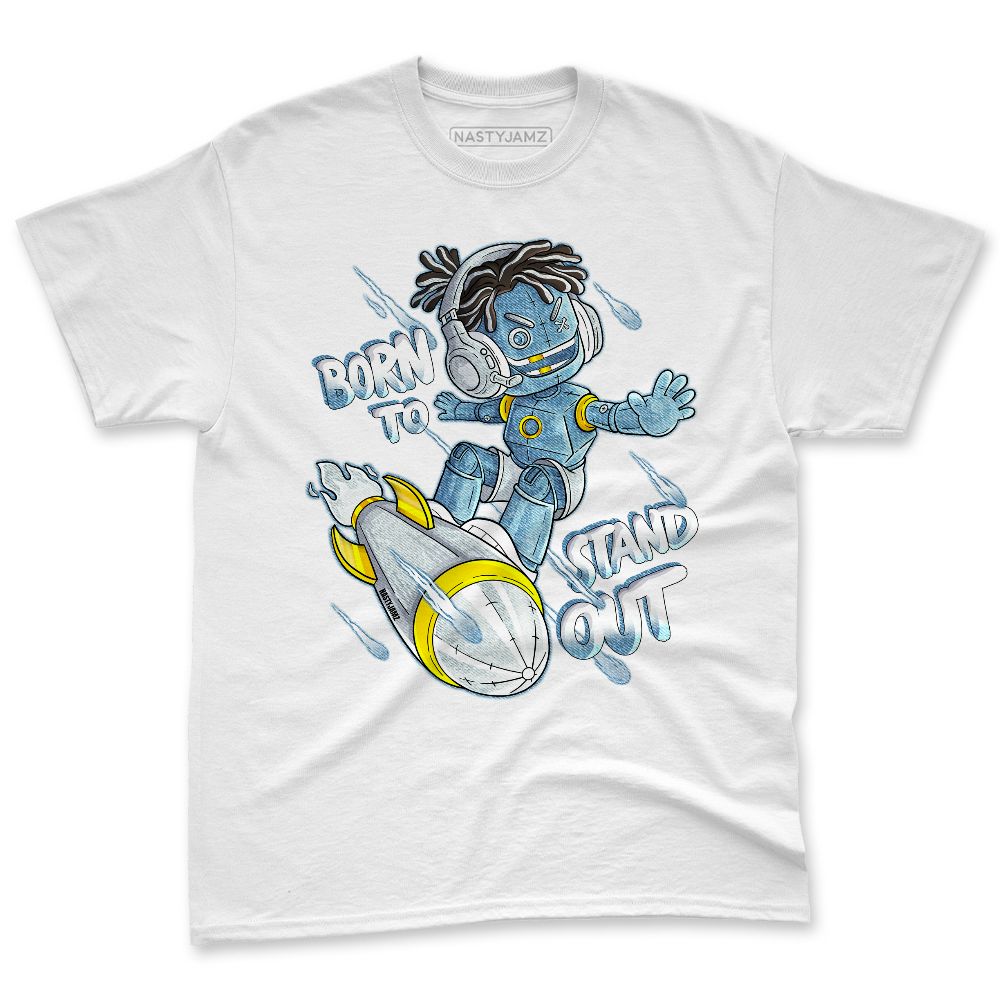 Denim-Worn-Blue-4s-NastyJamz-Premium-T-Shirt-Match-Born-To-Stand-Out