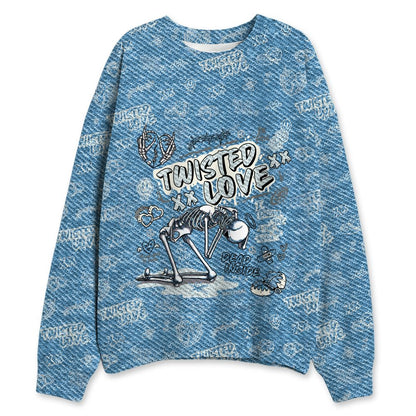Denim-Worn-Blue-4s-NastyJamz-Sweatshirt-Match-Twisted-Love-3D-All-Over-Print