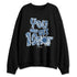 French-Blue-12s-NastyJamz-Sweatshirt-Match-One-Shot-Only