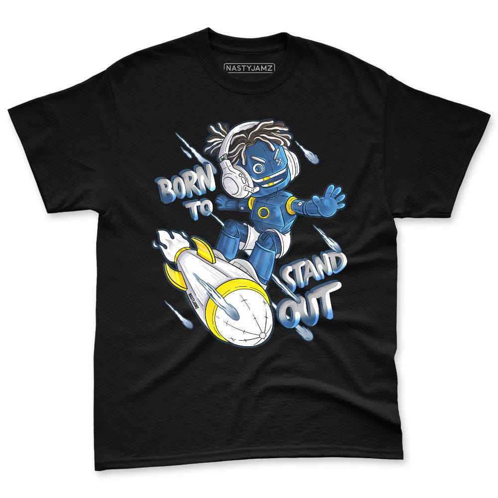 French-Blue-12s-NastyJamz-Premium-T-Shirt-Match-Born-To-Stand-Out
