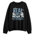 Denim-Worn-Blue-4s-NastyJamz-Sweatshirt-Match-In-Silence-Money