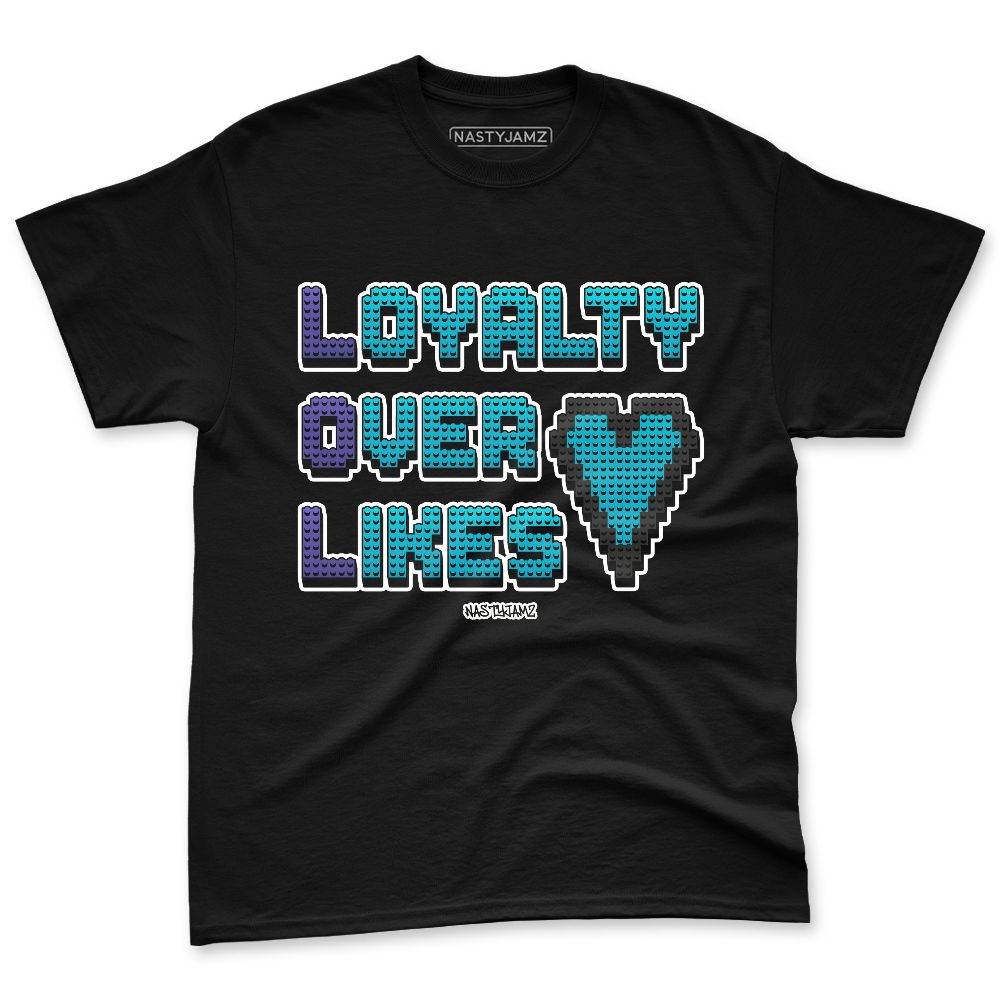 Aqua-8s-NastyJamz-Premium-T-Shirt-Match-Loyalty-Over-Likes