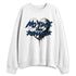 French-Blue-12s-NastyJamz-Sweatshirt-Match-No-Romance