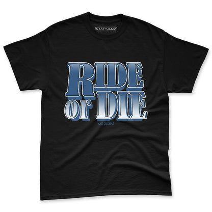 French-Blue-12s-NastyJamz-Premium-T-Shirt-Match-Ride-Or-Die-Minimal