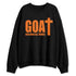 Shattered-Backboard-1s-NastyJamz-Sweatshirt-Match-GOAT-God