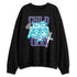 Aqua-8s-NastyJamz-Sweatshirt-Match-Of-God-BER