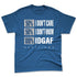 French-Blue-12s-NastyJamz-Premium-T-Shirt-Match-IDGAF