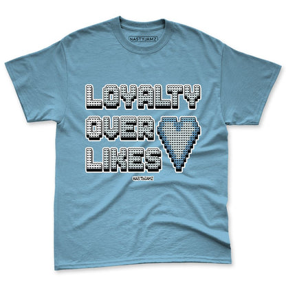 Denim-Worn-Blue-4s-NastyJamz-Premium-T-Shirt-Match-Loyalty-Over-Likes