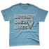 Denim-Worn-Blue-4s-NastyJamz-Premium-T-Shirt-Match-Loyalty-Over-Likes