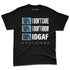 Denim-Worn-Blue-4s-NastyJamz-Premium-T-Shirt-Match-IDGAF