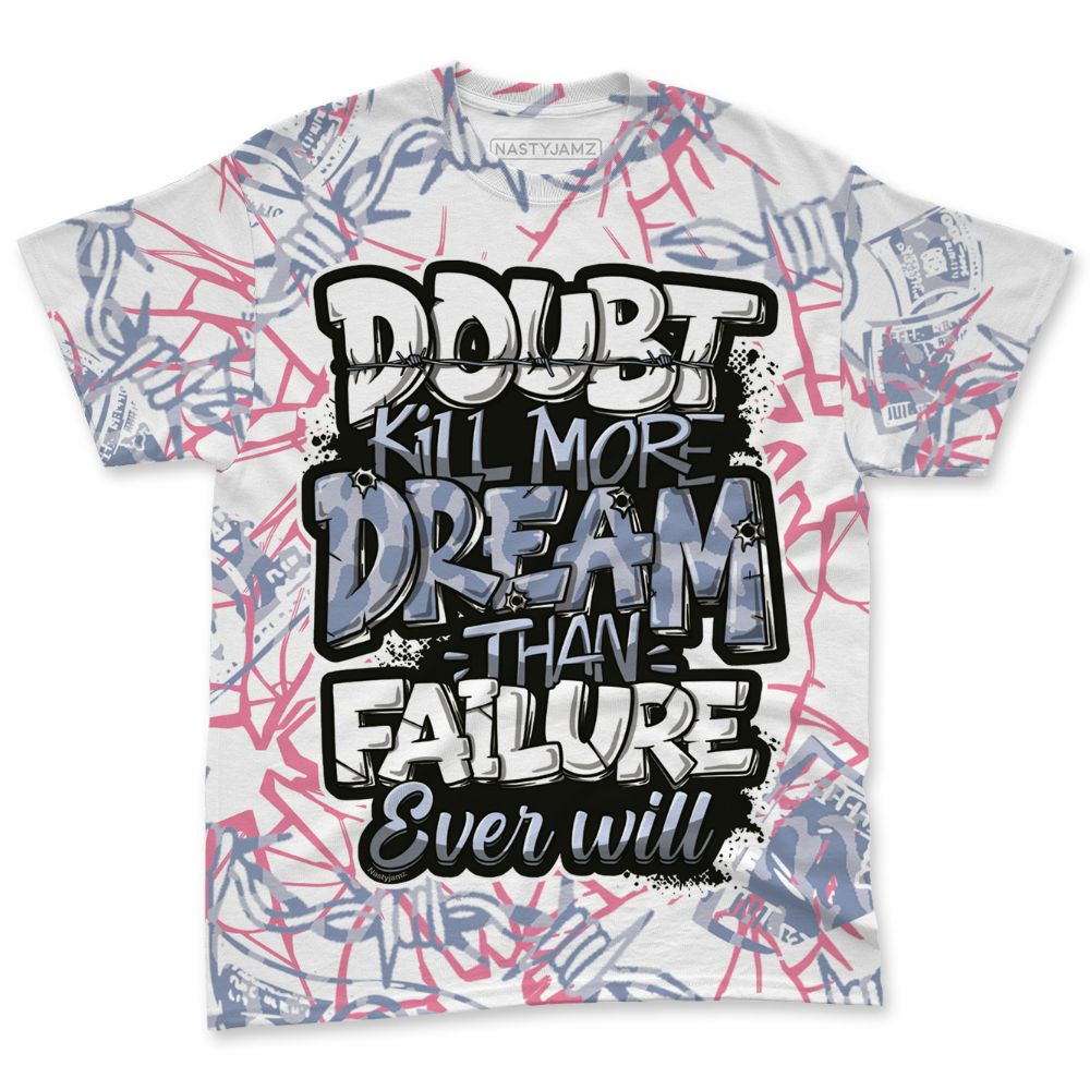 Cobalt-Bliss-3s-NastyJamz-T-Shirt-Match-Doubt-Kills-Dreams-3D-All-Over-Print