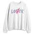 Cobalt-Bliss-3s-NastyJamz-Sweatshirt-Match-Match-Loser-Lover