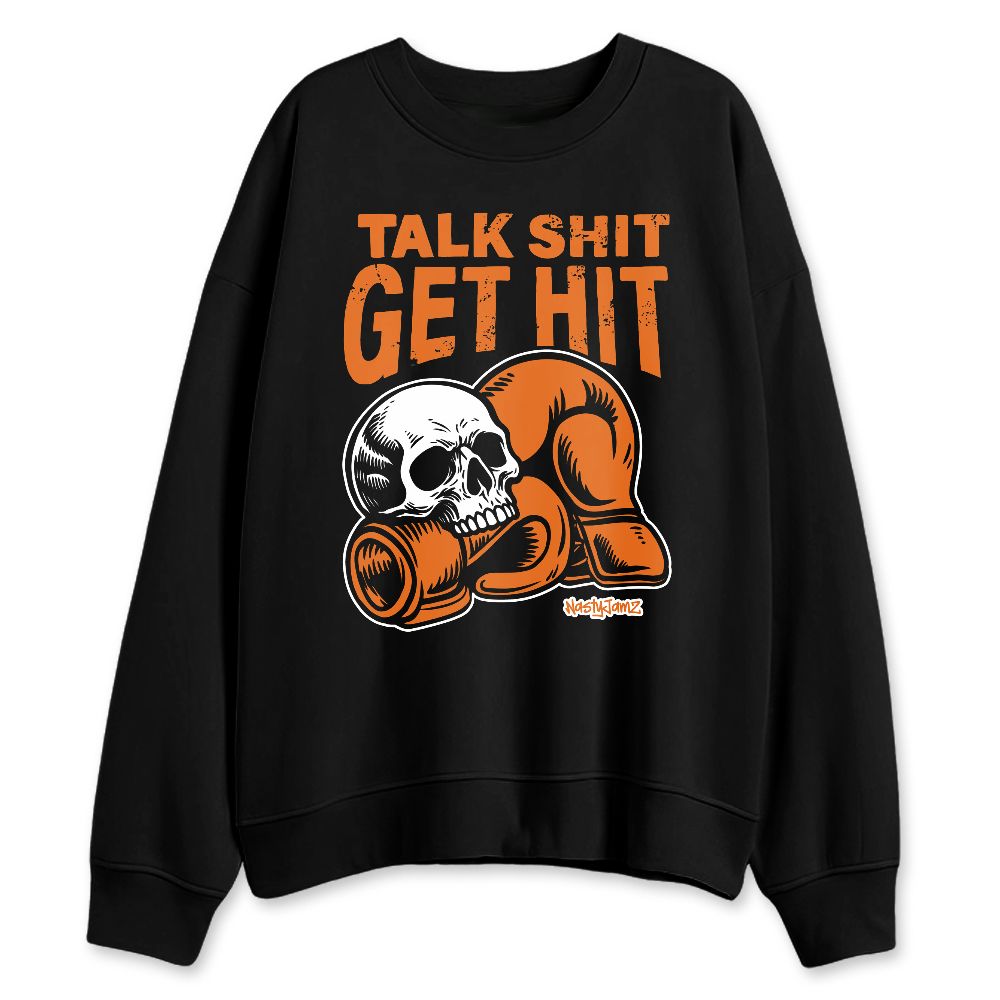 Shattered-Backboard-1s-NastyJamz-Sweatshirt-Match-Talk-Shit-Get-Hit