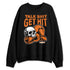 Shattered-Backboard-1s-NastyJamz-Sweatshirt-Match-Talk-Shit-Get-Hit