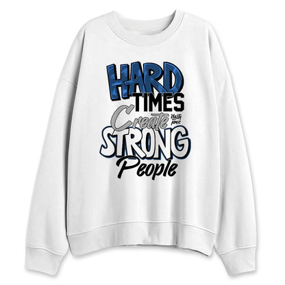 French-Blue-12s-NastyJamz-Sweatshirt-Match-Hard-Times