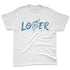 Denim-Worn-Blue-4s-NastyJamz-Premium-T-Shirt-Match-Loser-Lover