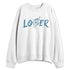 Denim-Worn-Blue-4s-NastyJamz-Sweatshirt-Match-Match-Loser-Lover
